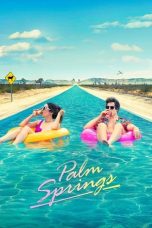 Nonton film Palm Springs (2020)