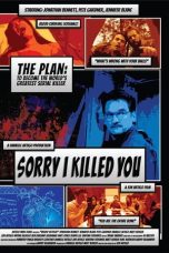 Nonton film Sorry I Killed You (2021)
