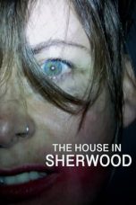 Nonton film The House in Sherwood (2020)