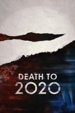 Nonton film Death to 2020 (2020)