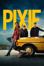 Nonton film Pixie (2020)