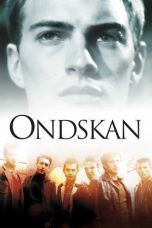 Nonton film Ondskan (2003)