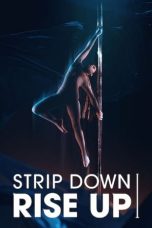 Nonton film Strip Down, Rise Up (2021)