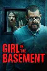 Nonton film Girl in the Basement (2021)