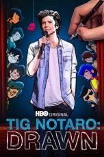Nonton film Tig Notaro: Drawn (2021)