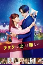 Nonton film ヲタクに恋は難しい (2020)