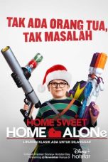 Nonton film Home Sweet Home Alone (2021)