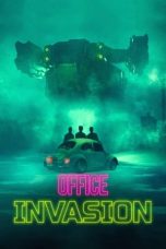 Nonton film Office Invasion (2022)