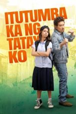 Nonton film Itutumba Ka Ng Tatay Ko (2024)